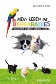 Mein Leben im Tierparadies