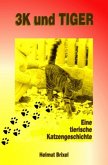 3K und TIGER