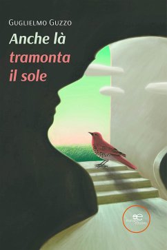 Anche là tramonta il sole (eBook, ePUB) - Guzzo, Guglielmo