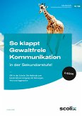 So klappt Gewaltfreie Kommunikation in der Sek.! (eBook, PDF)