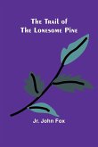 The Trail of the Lonesome Pine