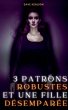 3 Patrons Robustes et une fille... - Bild 1
