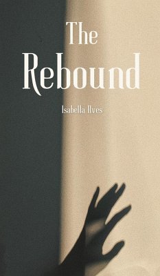 The Rebound - Ilves, Isabella