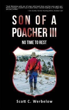 Son of a Poacher III - Werbelow, Scott C.