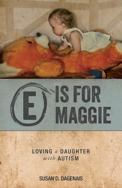 E is for Maggie - Dagenais, Susan D.