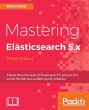 Mastering Elasticsearch 5.x (eBook,... - Bild 1