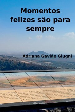 Momentos Felizes São Para Sempre - Adriana, Giugni