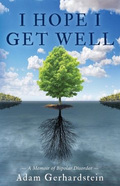 I Hope I Get Well - Gerhardstein, Adam