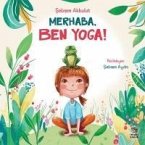 Merhaba, Ben Yoga