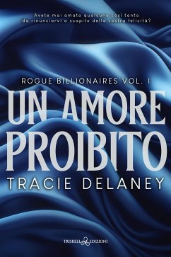 Un amore proibito (eBook, ePUB) - Delaney, Tracie