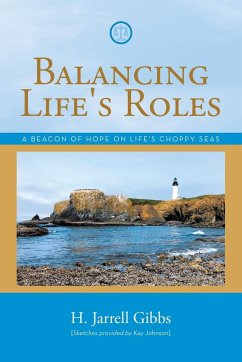 Balancing Life's Roles - Gibbs, H. Jarrell