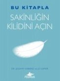 Bu Kitapla Sakinligin Kilidini Acin