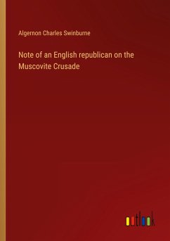 Note of an English republican on the Muscovite Crusade