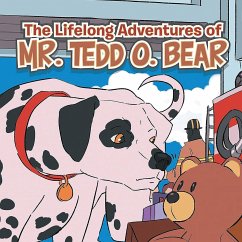 The Lifelong Adventures Of Mr.Tedd O. Bear by Jane Austin-Reeves - Reeves, Jane Austin