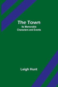 The Town - Hunt, Leigh