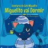 O Gato Miguelito Vai Dormir - Bild 1