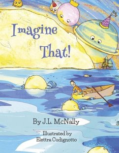 Imagine That! - McNally, J L