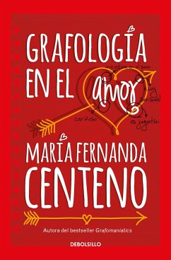 Grafología En El Amor / Graphology of Love - Centeno, Maryfer