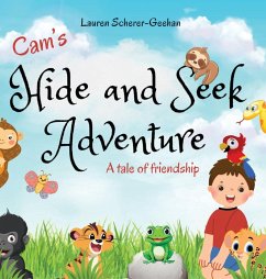 Cam's Hide and Seek Adventure - Scherer-Geehan, Lauren