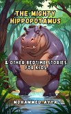 The Mighty Hippopotamus (eBook, ePUB)