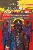 La ricerca in Africa di Dio (eBook, ePUB)