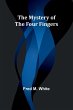 The Mystery of the Four Fingers - Bild 1