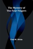 The Mystery of the Four Fingers