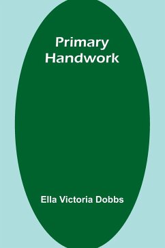 Primary Handwork - Victoria Dobbs, Ella