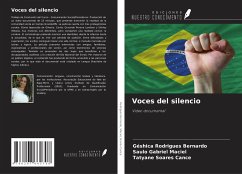 Voces del silencio - Rodrigues Bernardo, Géshica; Maciel, Saulo Gabriel; Soares Cance, Tatyane