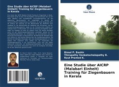 Eine Studie über AICRP (Malabari Einheit) Training für Ziegenbauern in Kerala - P. Bashir, Bimal;Venkatachalapathy R., Thirupathy;Pramod K., Raut