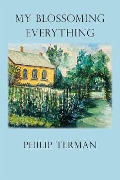 My Blossoming Everything - Terman, Philip