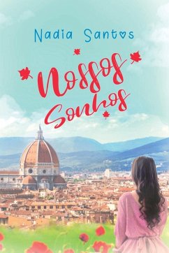 Nossos Sonhos - Nádia, Santos