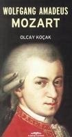 Wolfgang Amadeus Mozart - Kolcak, Olcay