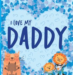 I Love My Daddy - Editora, On Line