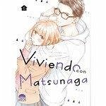 VIVIENDO CON MATSUNAGA # 06 VIVIENDO CON MATSUNAGA # 06