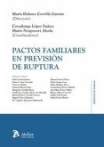 Pactos familiares en previsión de ruptura