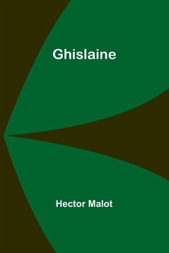 Ghislaine - Malot, Hector