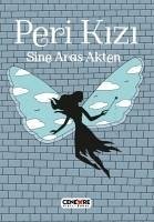 Peri Kizi - Aras Akten, Sine