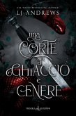 Una corte di ghiaccio e cenere (eBook, ePUB)