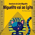 Miguelito Vai Ao Egito