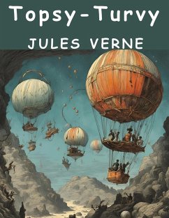 Topsy-Turvy - Jules Verne