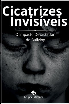 Cicatrizes Invisíveis - Felippe, Silva