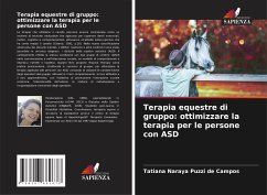 Terapia equestre di gruppo: ottimizzare la terapia per le persone con ASD - Puzzi de Campos, Tatiana Naraya