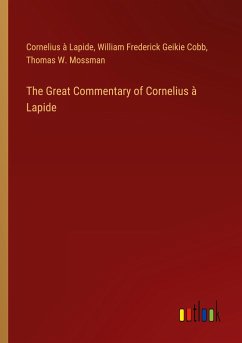 The Great Commentary of Cornelius à Lapide