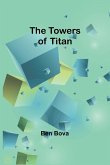 The towers of Titan