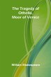 The Tragedy of Othello, Moor of Venice - Bild 1