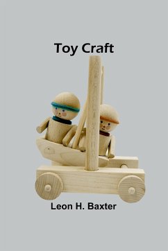 Toy Craft - H. Baxter, Leon