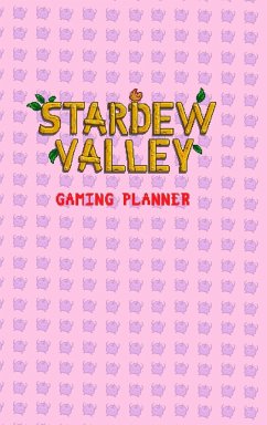 Stardew Valley Gaming Planner and Checklist in Pink - Studios, Yellow Room