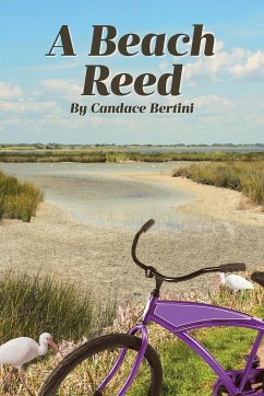 A Beach Reed - Bertini, Candace