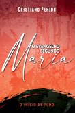 O Evangelho Segundo Maria